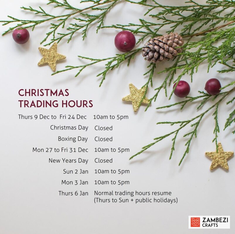 Zambezi Crafts Christmas Hours