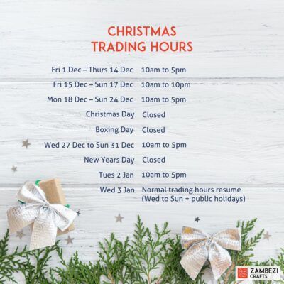 Zambezi Crafts Christmas trading hours